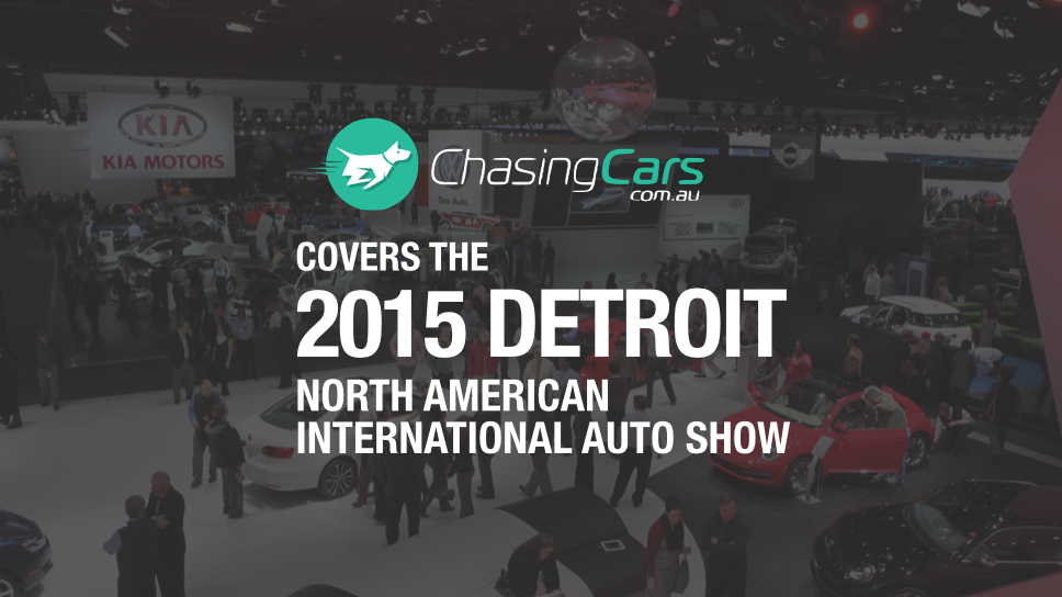 Our coverage of the 2015 Detroit Auto Show