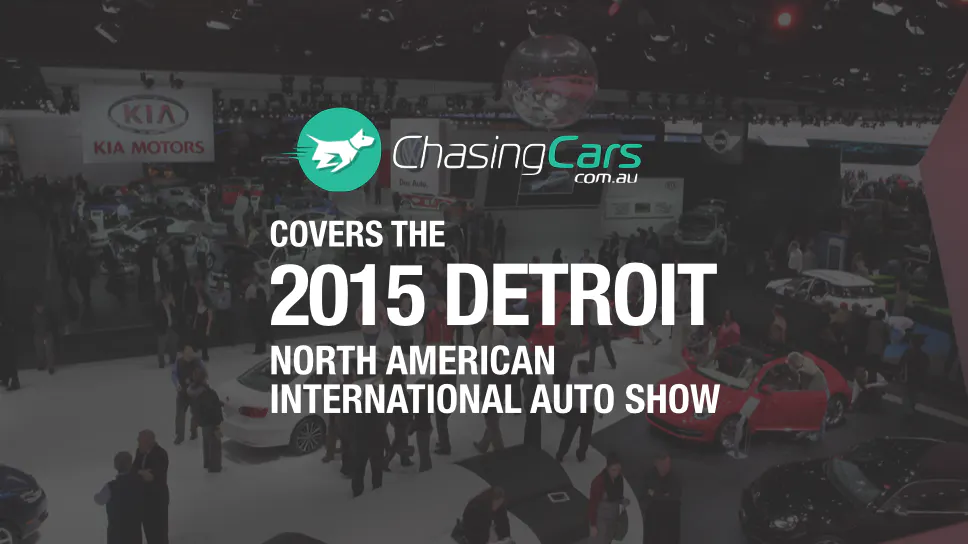 Our coverage of the 2015 Detroit Auto Show