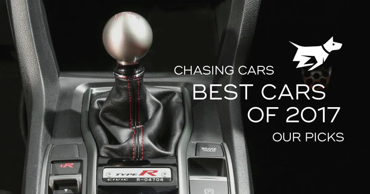 The best cars of 2017: the Chasing Cars picks